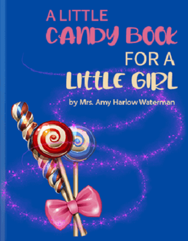 A Little Candy Book For a Little Girl