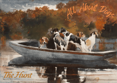 All About Dogs - The Hunt 1889 Artist: Winslow Homer, (1836 -1910)