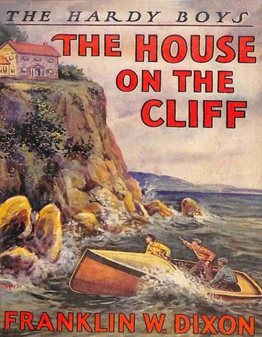 The House on the Cliff by Franklin W. Dixon