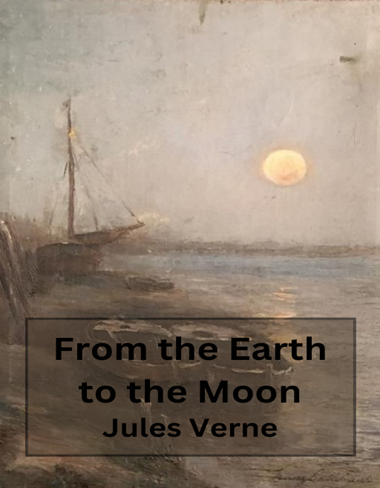 From the Earth to the Moon - front Cover